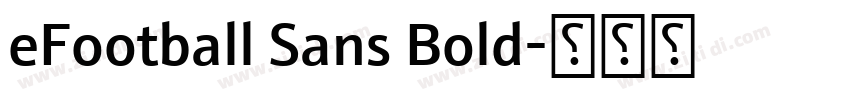 eFootball Sans Bold字体转换